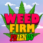 Weed Firm 2